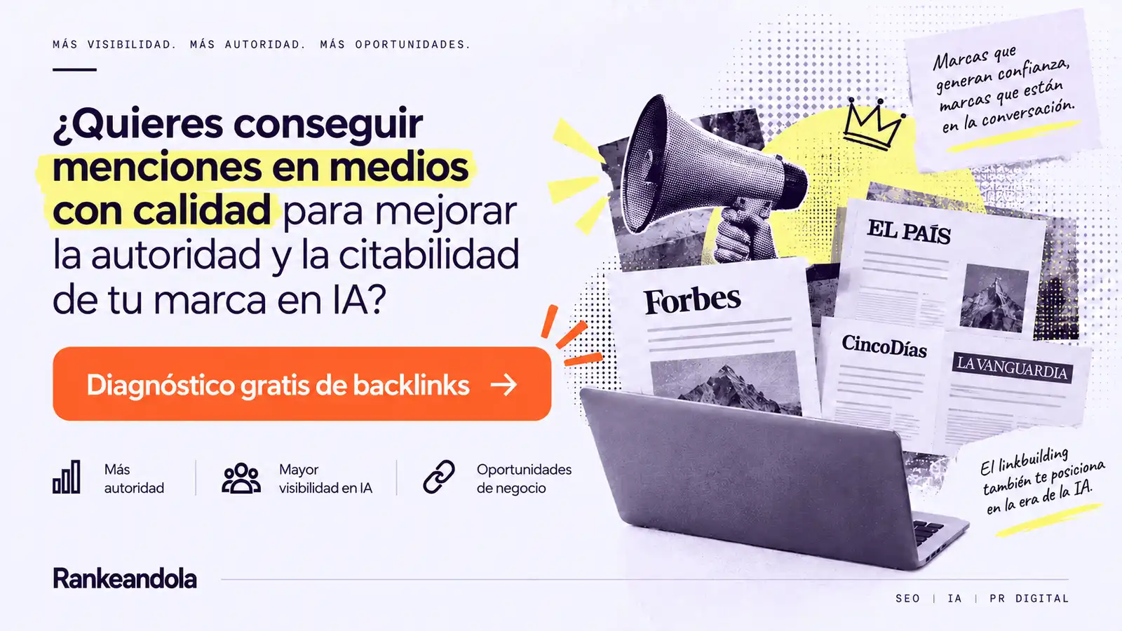 Banner de Rankeandola sobre conseguir menciones en medios de calidad para aumentar la autoridad, la visibilidad y las oportunidades de citación de una marca en motores de IA.